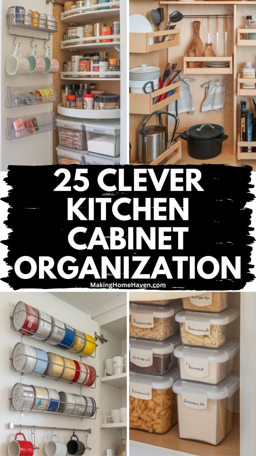 20 Kitchen Cabinet Organization Ideas - Making Home Haven